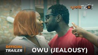 Owu (Jealousy) Yoruba Movie 2024 | Official Trailer | Showing Next On ApataTV+