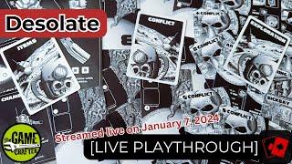 Playthrough (Live) | Desolate (The Game Crafter)