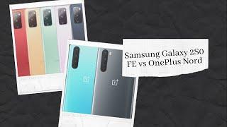 Galaxy S20 FE vs OnePlus Nord