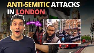 Unbelievable: Anti-Semitic Attacks in London