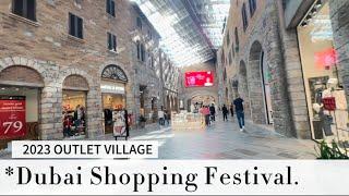 The Outlet Village, Dubai Shopping Festival 2023