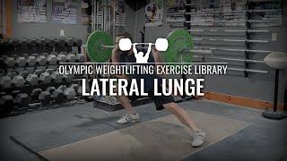 Lateral Lunge | Olympic Weightlifting Exercise Library