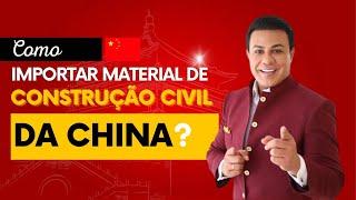 CONSTRUÇÃO CIVIL, COMO IMPORTAR MATERIAL DA CHINA? | LEANDRO MONTEIRO REPONDE