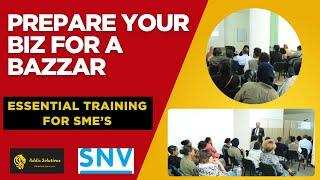 Addis Solutions and SNV Small Business Owners Training - Addis Ababa