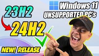 How to Upgrade Windows 11 23H2 to 24H2 on Unsupported PC (Officially)