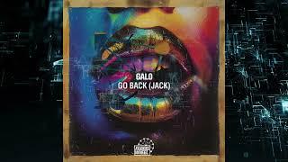 Galo - Go Back (Jack) (Extended Mix)