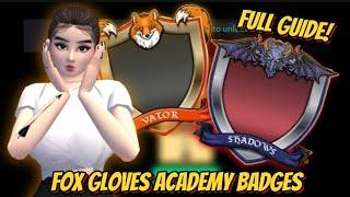 How to get House of Valor and Shadow Badge | Avakinlife Foxgloves Academy