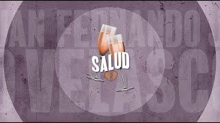 Juan Fernando Velasco - Salud (Visualizer)