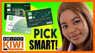 TD Double Up Credit Card vs TD Cash Card vs TD First Class Visa Signature Card  CREDIT S3•E69