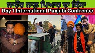 Sai Zahoor | Bir Singh | international Punjabi Conference | Day 1 Vlog