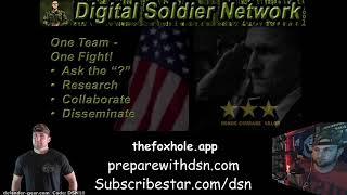 Digital Soldier Network (DSN) #348 - Jeff Dow Interview with Monty Floyd (5/13/22 MEDIA INTERVIEW)