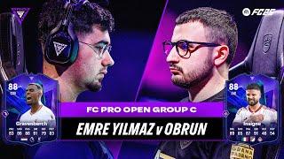 Win = Finish 1st in Group C | Emre Yilmaz v Obrun | FC Pro Open | Full Match