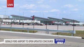 Gerald Ford Airport opening updated concourse