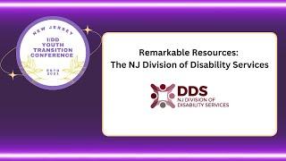 Remarkable Resources: The NJ Division of Disability Services - 2023 NJ YTC Pre-Record