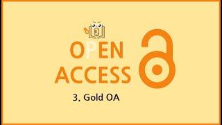 [OPEN ACCESS 활용하기] 3. Gold OA