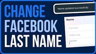 CHANGE FACEBOOK LAST NAME 2024 | How To Change Last Name On Facebook