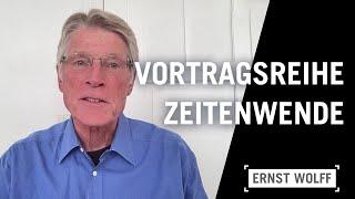 ZEITENWENDE von Ernst Wolff - Vortragstour - live & unzensiert