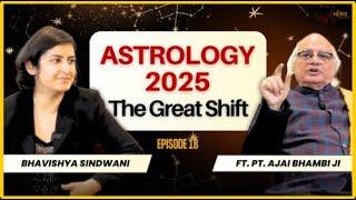 Astrology Predictions for 2025: The Great Shift