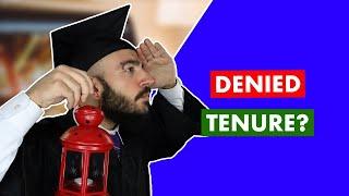 What To Do After Getting Denied Tenure || Professors Denied Tenure In 2023