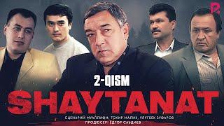 Shaytanat 2-qism (milliy serial) | Шайтанат 2-кисм (миллий сериал)