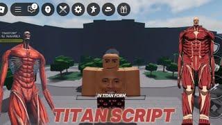 *NEW* SCRIPT TITAN COLOSSAL ATACK ON TITAN CUSTOM VFX, SFX WORKING SOLARA