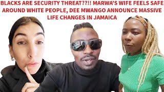 MARWA'S WIFE ROCIO RACIST REMARKS SHOCKS THE INTERNET, JAMAICAN UNCLE REALITY, DEE MWANGO BIG MOVE