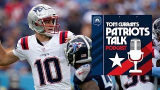 Maye's performance in loss to Titans shows the future is now for Patriots | Patriots Talk Podcast