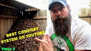 One Of The BEST Compost Systems On YouTube (Video 2)