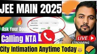 JEE Main 2025 City Intimation Releasing Today ?|JEE Main 2025 Admit Card|