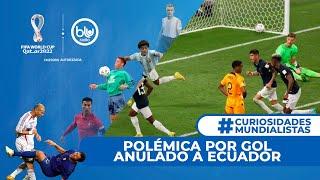 Polémica por gol anulado a Ecuador vs. Países Bajos