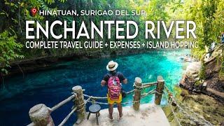 HINATUAN ENCHANTED RIVER  + TINUY-AN FALLS + BRITANIA ISLAND | Complete Travel Guide + Expenses