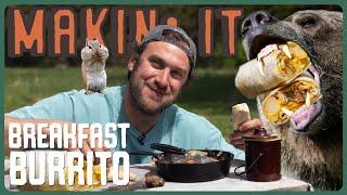 Campfire Cheesy Sausage Breakfast Burrito | Makin' It! | Brad Leone