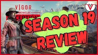 Vigor Season 19 Review
