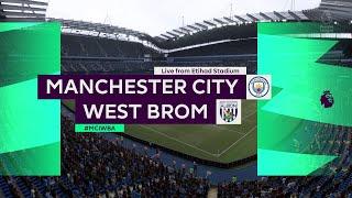 FIFA 21 Manchester city vs Westbrom Prediction @ The Etihad Stadium