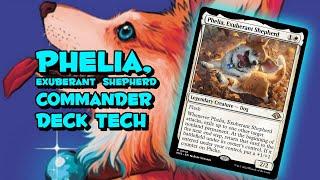 Phelia, Exuberant Shepherd EDH/Commander Deck Tech