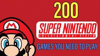 200 SUPER NINTENDO GAMES YOU NEED TO PLAY (Random Order) VGL