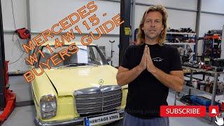 Mercedes W114 Introduction - Buyers guide