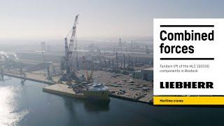 Combined forces – Tandem lift of the HLC 150000 offshore crane components | Liebherr