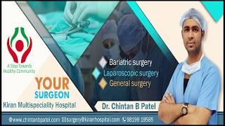 BEST General Surgeon I Laparoscopic Surgeon I BEST HOSPITAL I Surat I Gujarat I India