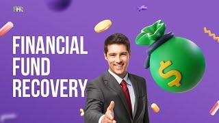 What Financial Fund Recovery is all about