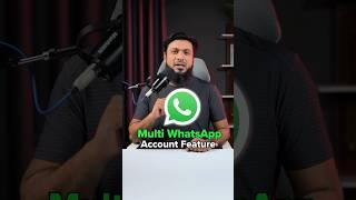 You Can Now Use 5 Numbers in One WhatsApp App!