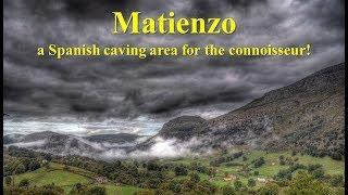 JUAN CORRIN - MATIENZO- A SPANISH CAVING AREA FOR THE CONNOISSEUR