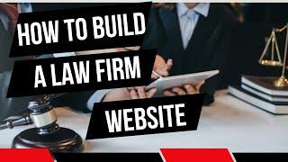 ️ How to Build a Law Firm Website – Handle All Legal Cases Online 