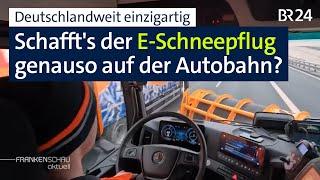 Schneepflug mit Elektroantrieb: einmalig auf Deutschlands Autobahnen | BR24