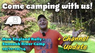 Channel Update - Let's Go Camping + A Word About Hurricane Helene