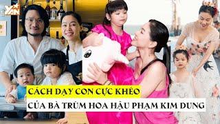 Cách dạy con cực khéo của "Bà trùm Hoa hậu": Con trai lớn kín tiếng, con gái út ước đẹp như Tiểu Vy