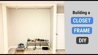 How to Build a Closet Frame in Bedroom | DIY