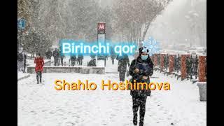 Birinchi Qor - Shahlo Hoshimova  // #sher #sherlar