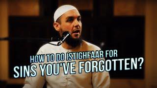 How Do You Do Istighfar For The Sins You Don't Remember? || Ustadh Muhammed Tim Humble