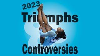 2023 Gymnastics Triumphs and Controversies